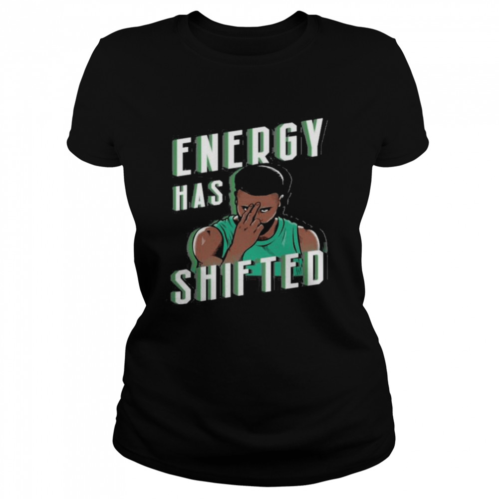 Energy Has Shifted Shirt 1 » Cool Gifts for You - Mfamilygift Energy Has Shifted Shirt 1