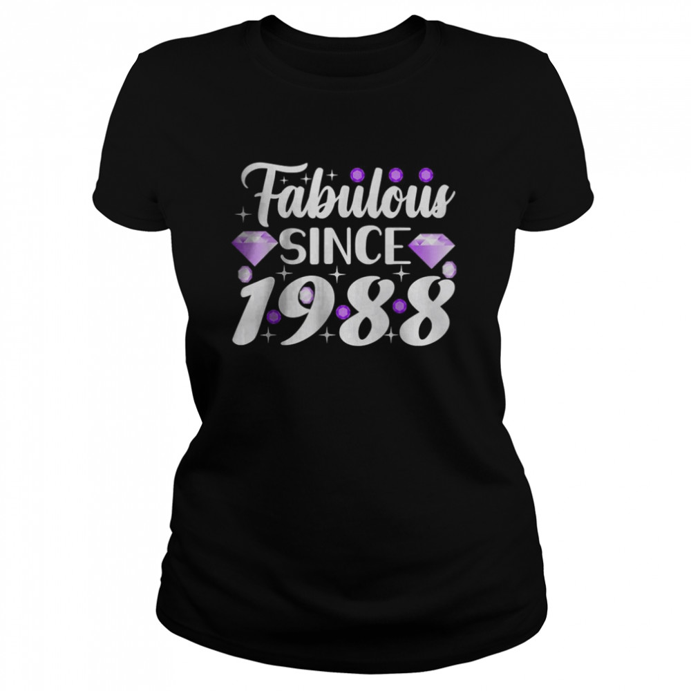 Fabulous Since 1988 Birthday Girl 34Th Birthday Born In 1988 T-Shirt 1 » Cool Gifts for You - Mfamilygift Fabulous Since 1988 Birthday Girl 34Th Birthday Born In 1988 T-Shirt 1