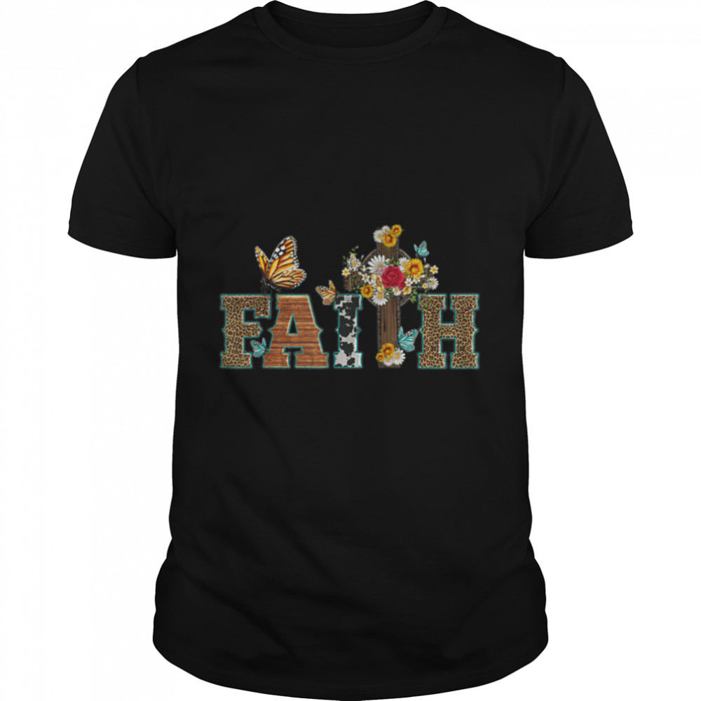 Faith Cross With Sunflower And Butterfly Christian T-Shirt B09w5rgx5g Faith Cross With Sunflower And Butterfly Christian T-Shirt B09w5rgx5g