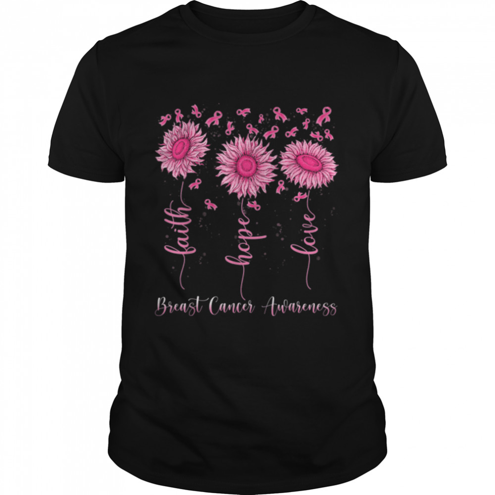 Faith Hope Love Pink Ribbon Breast Cancer Awareness T-Shirt B09wmc72rr