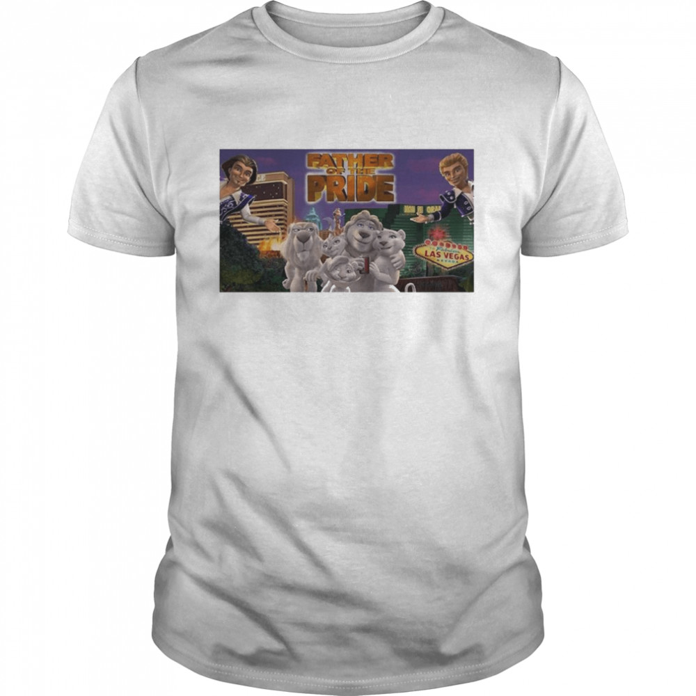 Father Of The Pride Shirt