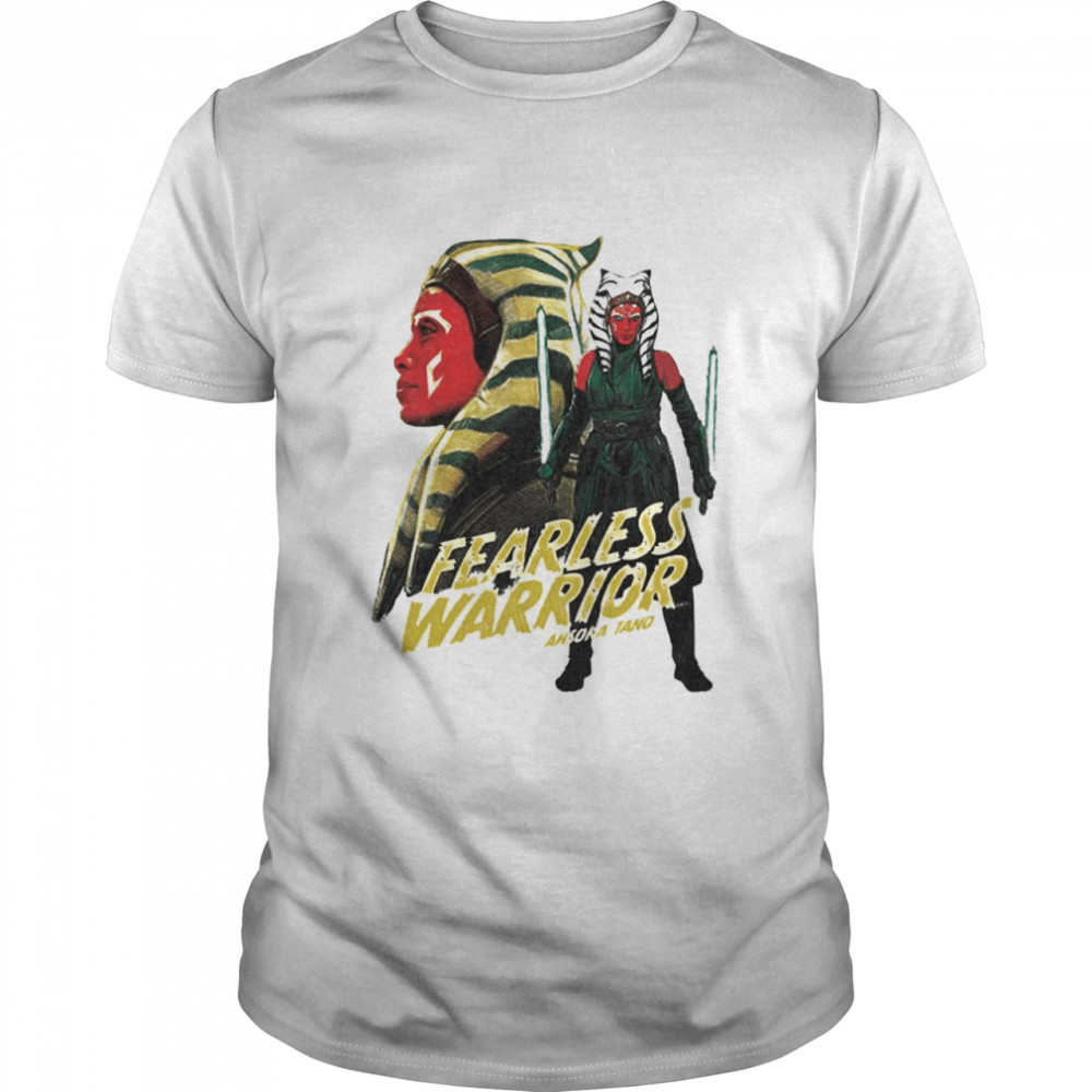 Fearless Warrior Ahsoka Tano Shirt Fearless Warrior Ahsoka Tano Shirt