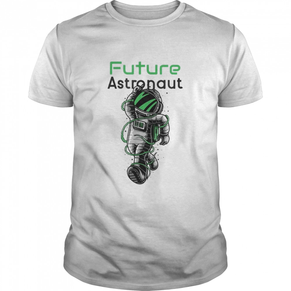Future Astronaut 2022 Shirt