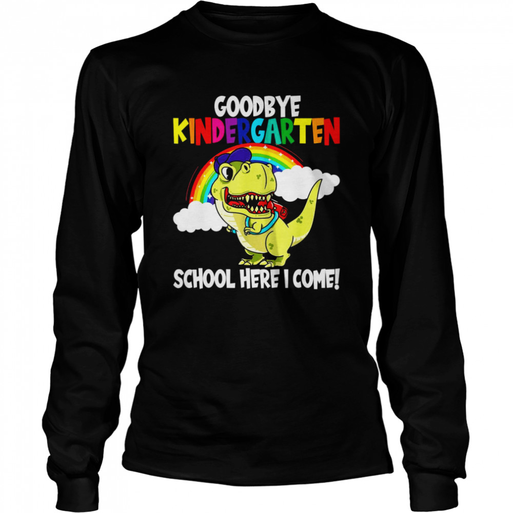 Goodbye Kindergarten School I’M Coming Dino School Beginners Shirt 2 » Cool Gifts for You - Mfamilygift Goodbye Kindergarten School I’M Coming Dino School Beginners Shirt 2