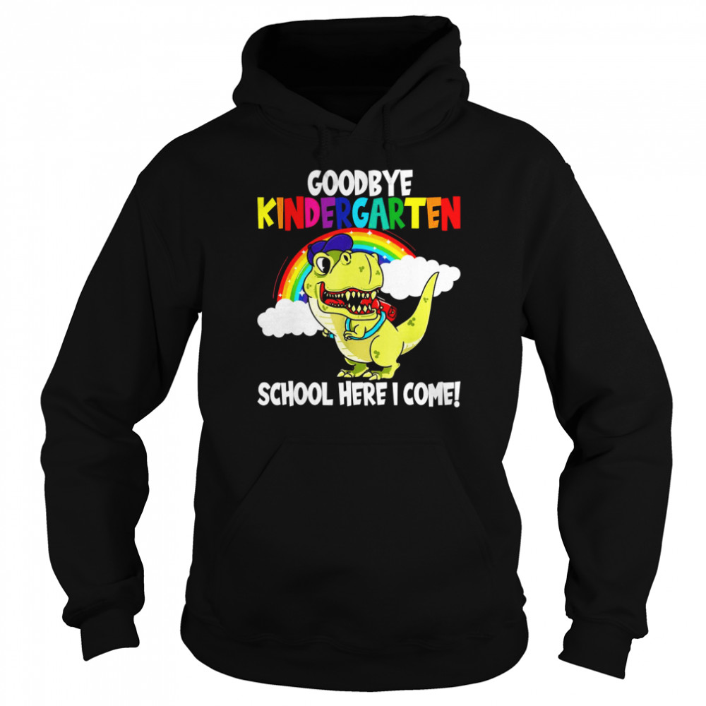 Goodbye Kindergarten School I’M Coming Dino School Beginners Shirt 4 » Cool Gifts for You - Mfamilygift Goodbye Kindergarten School I’M Coming Dino School Beginners Shirt 4