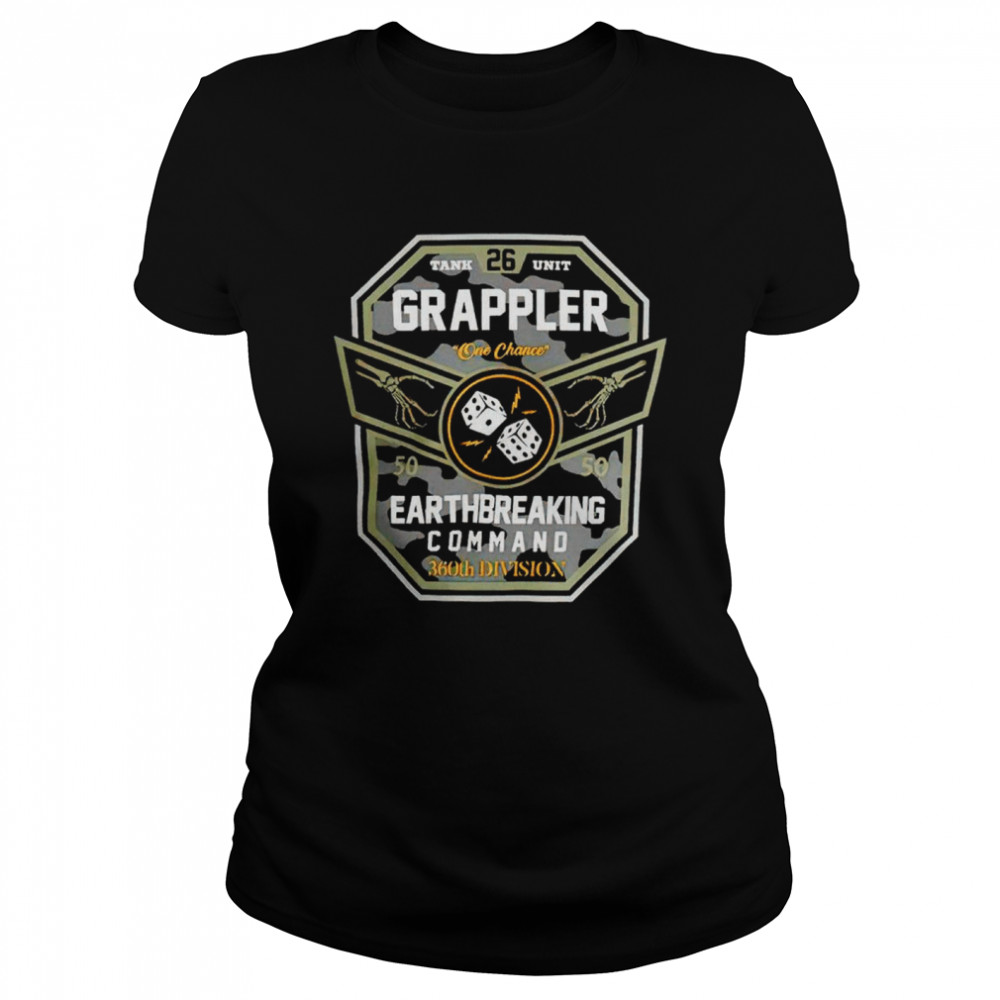 Grappler Earthbreaking Command Shirt 1 » Cool Gifts for You - Mfamilygift Grappler Earthbreaking Command Shirt 1