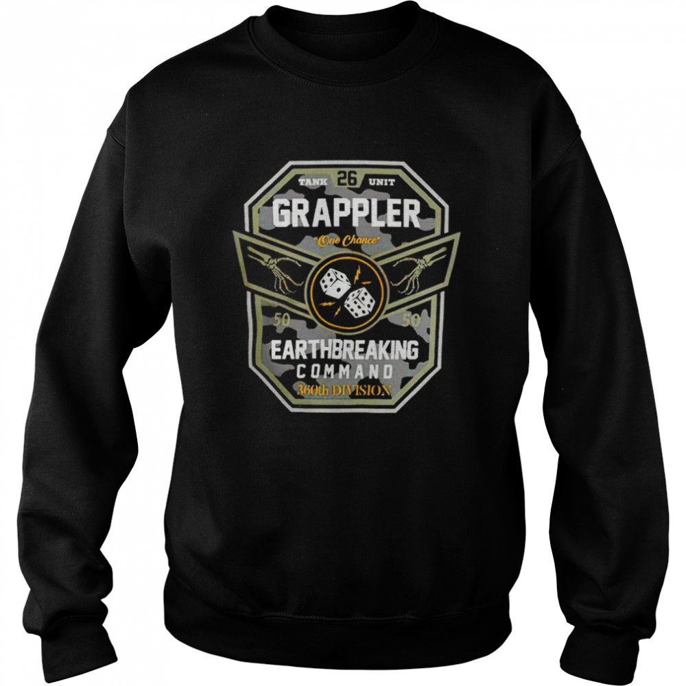 Grappler Earthbreaking Command Shirt 3 » Cool Gifts for You - Mfamilygift Grappler Earthbreaking Command Shirt 3