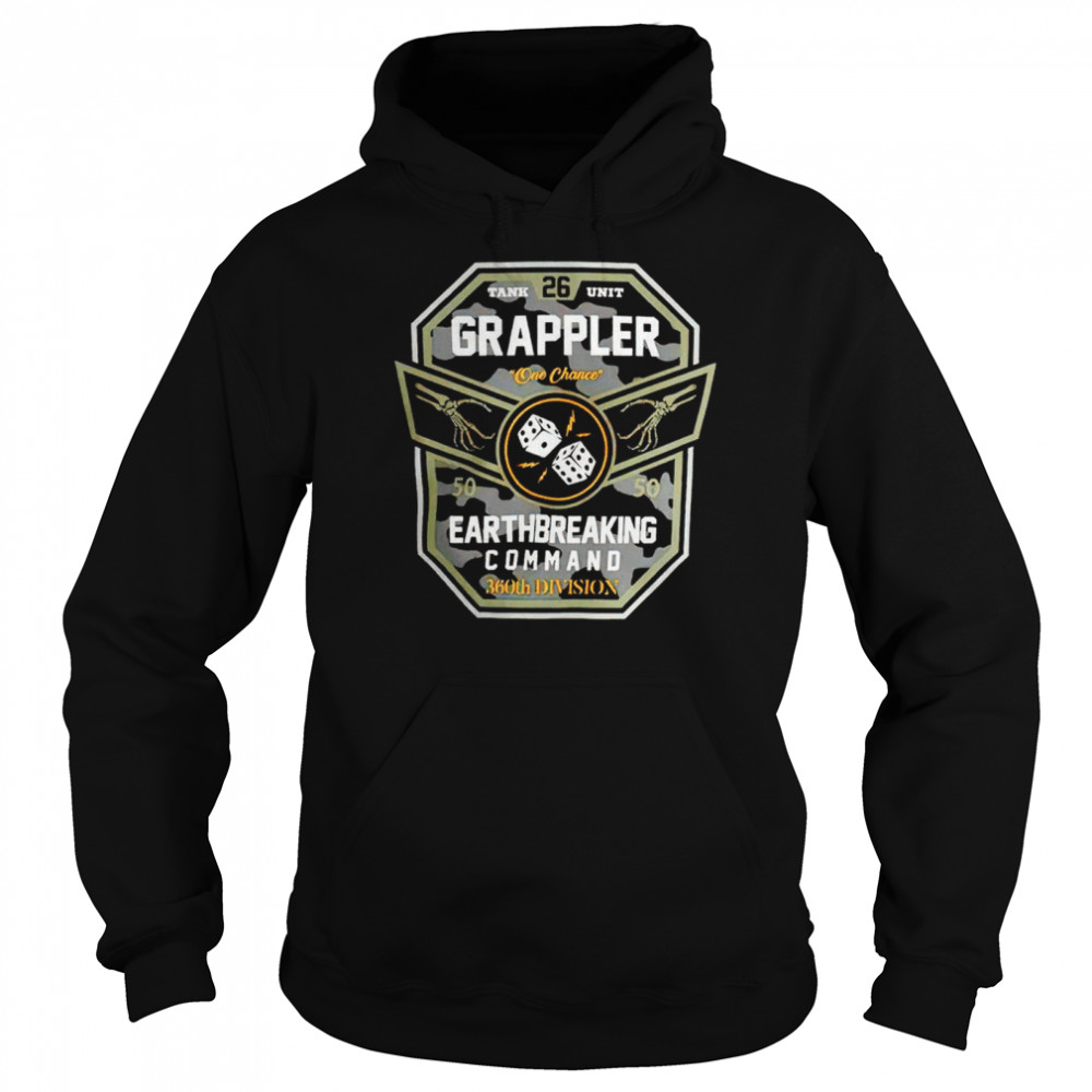 Grappler Earthbreaking Command Shirt 4 » Cool Gifts for You - Mfamilygift Grappler Earthbreaking Command Shirt 4