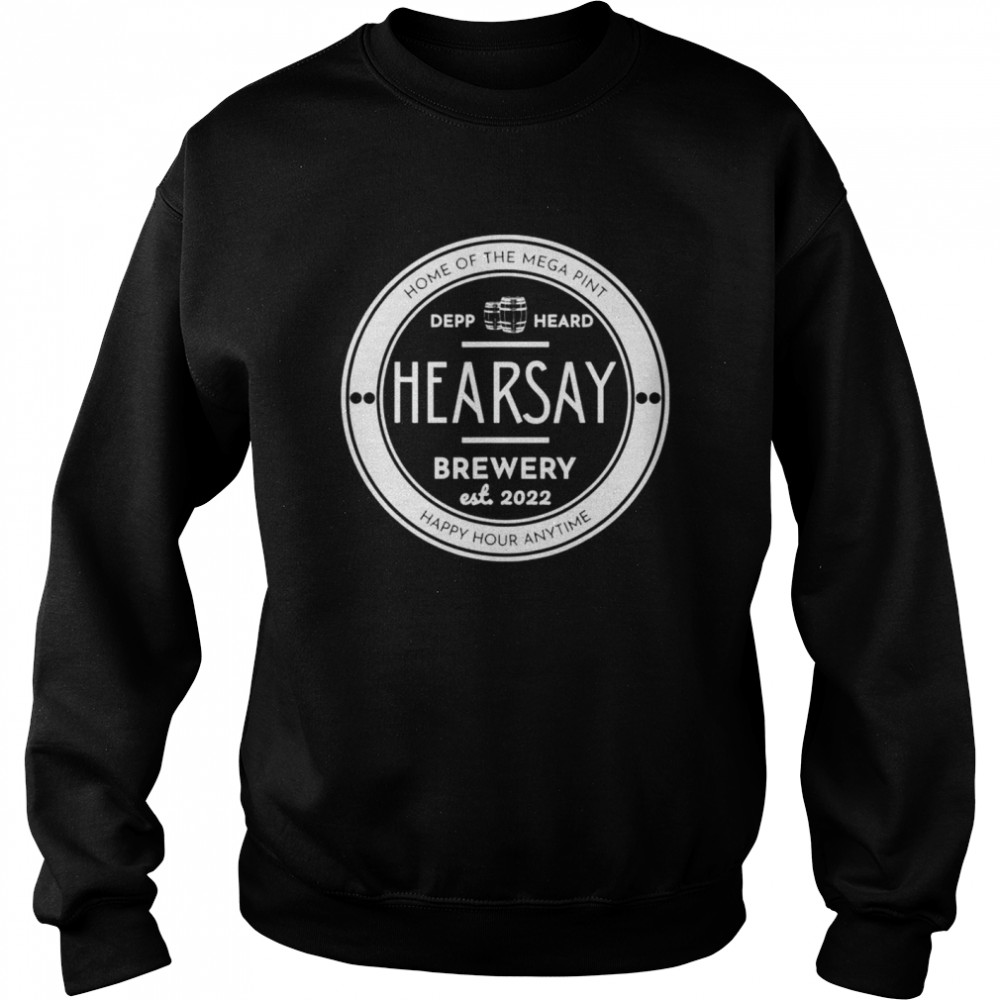 Happy Hour Anytime Hearsay Brewery Home Of The Mega Pint Shirt 3 » Cool Gifts for You - Mfamilygift Happy Hour Anytime Hearsay Brewery Home Of The Mega Pint Shirt 3