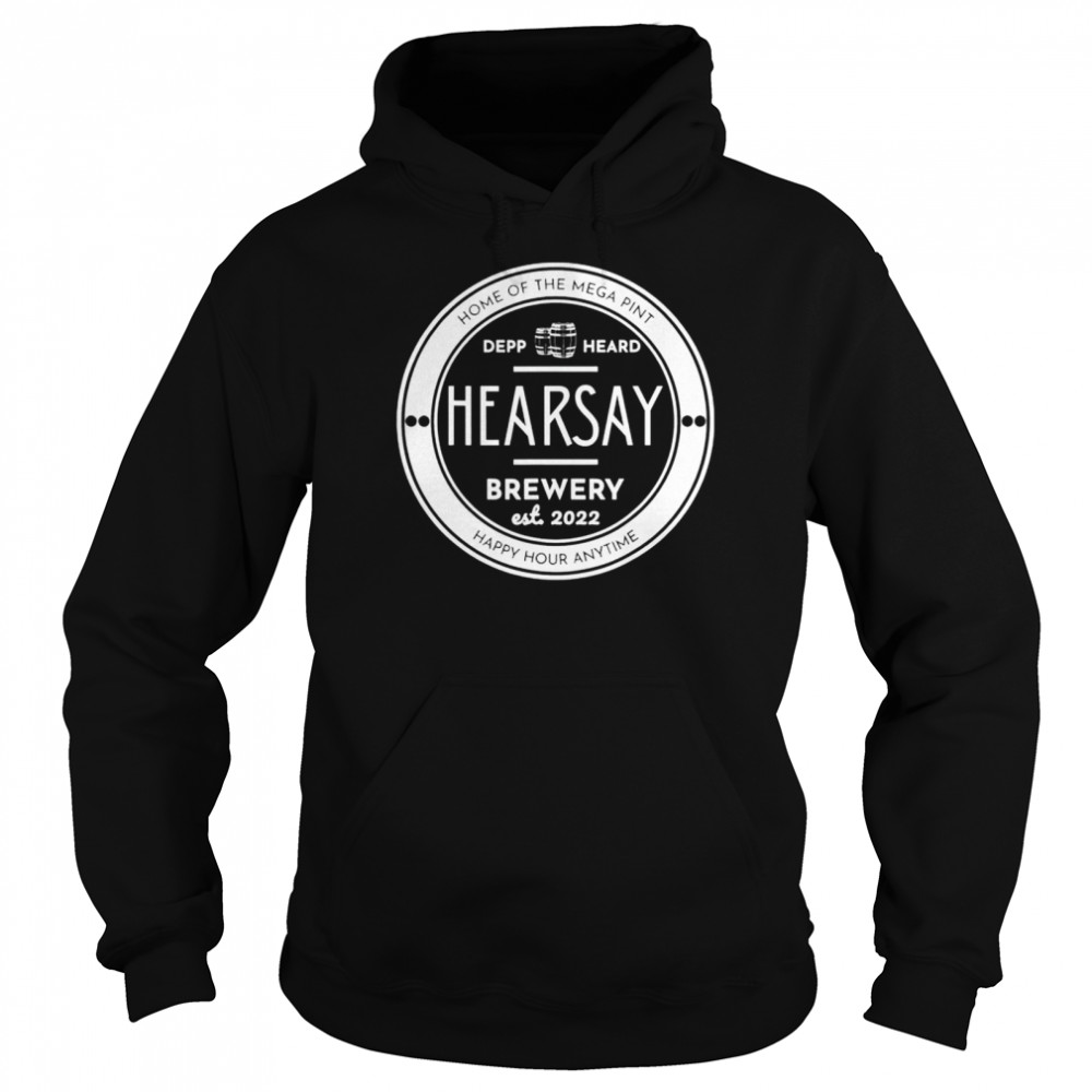 Happy Hour Anytime Hearsay Brewery Home Of The Mega Pint Shirt 4 » Cool Gifts for You - Mfamilygift Happy Hour Anytime Hearsay Brewery Home Of The Mega Pint Shirt 4