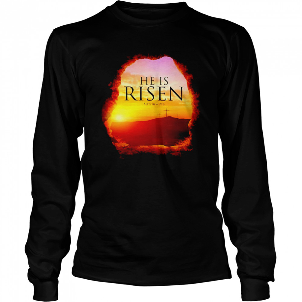 He Is Risen Matthew 286 Shirt 2 » Cool Gifts for You - Mfamilygift He Is Risen Matthew 286 Shirt 2