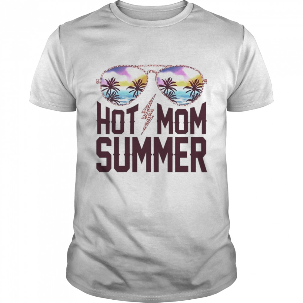 Hot Mom Summer T-Shirt