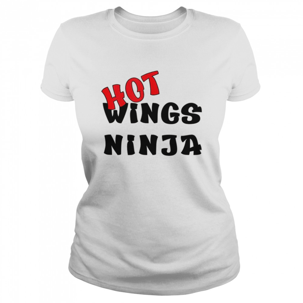 Hot Wings Chicken Buffalo Wings Ninja Shirt 1 » Cool Gifts for You - Mfamilygift Hot Wings Chicken Buffalo Wings Ninja Shirt 1