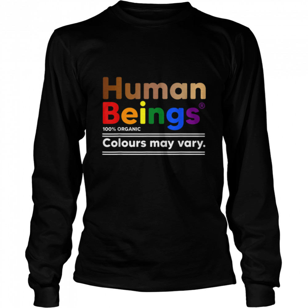 Human Beings 100% Organic Colours May Vary Funny Gift T-Shirt B09zkn8wb5 2 » Cool Gifts for You - Mfamilygift Human Beings 100% Organic Colours May Vary Funny Gift T-Shirt B09zkn8wb5 2