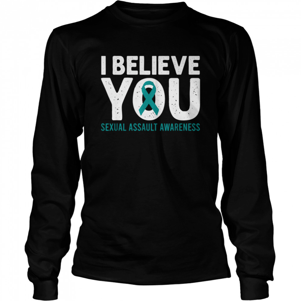 I Believe You Sexual Assault Awareness Teal Ribbon Support Shirt 2 » Cool Gifts for You - Mfamilygift I Believe You Sexual Assault Awareness Teal Ribbon Support Shirt 2
