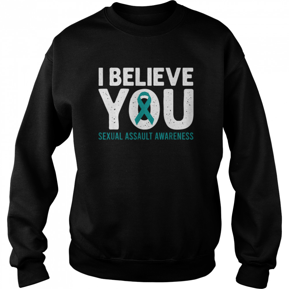 I Believe You Sexual Assault Awareness Teal Ribbon Support Shirt 3 » Cool Gifts for You - Mfamilygift I Believe You Sexual Assault Awareness Teal Ribbon Support Shirt 3