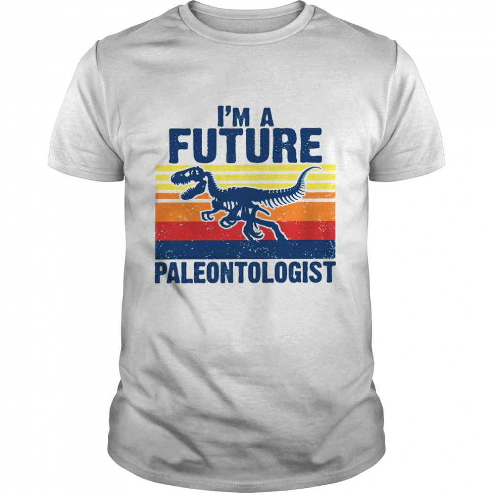 I’M A Future Paleontologist Vintage Paleontology Dinosaurier Langarmshirt Shirt I’M A Future Paleontologist Vintage Paleontology Dinosaurier Langarmshirt Shirt