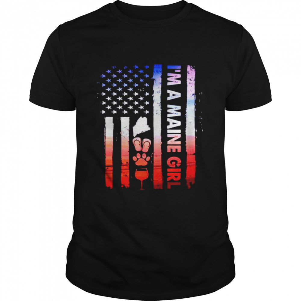 I’M A Maine Girl Camping American Flag Shirt I’M A Maine Girl Camping American Flag Shirt
