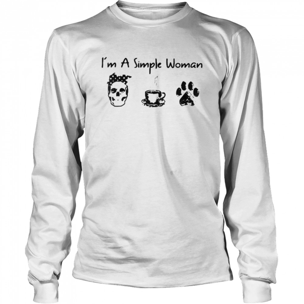 I’M A Simple Woman Skull Dog Coffee Lover Skull Lady Mom Shirt 2 » Cool Gifts for You - Mfamilygift I’M A Simple Woman Skull Dog Coffee Lover Skull Lady Mom Shirt 2
