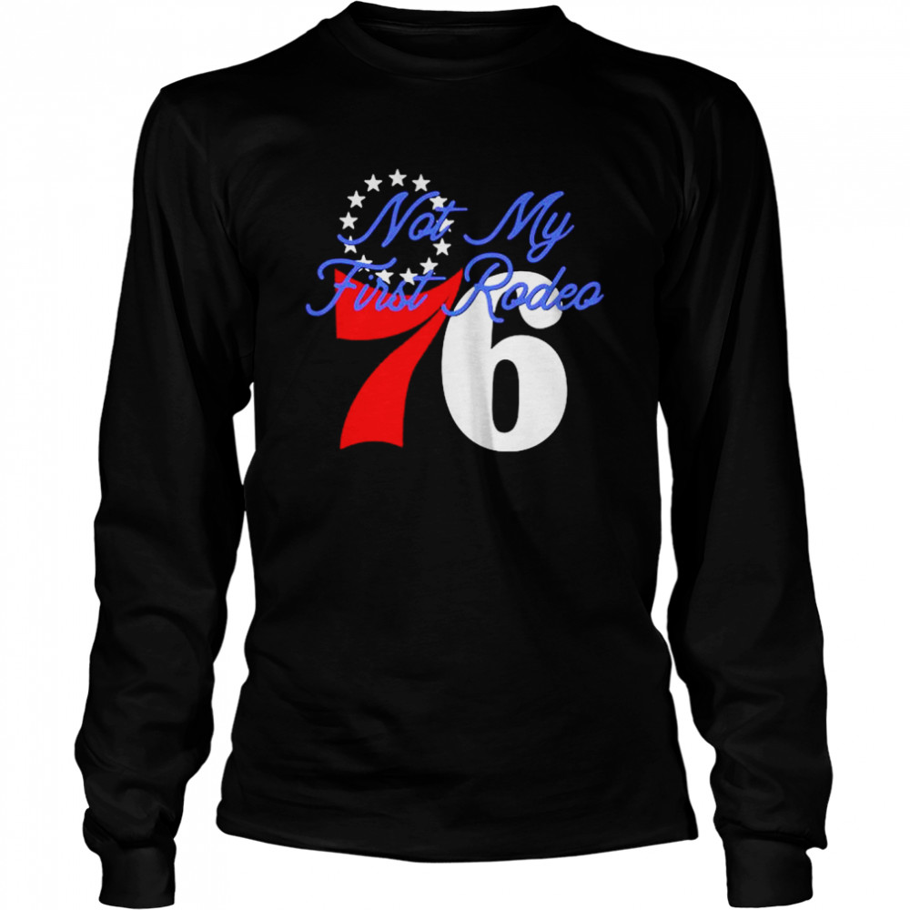 Jon Kilmer Not My First Rodeo 76Ers Shirt 2 » Cool Gifts for You - Mfamilygift Jon Kilmer Not My First Rodeo 76Ers Shirt 2