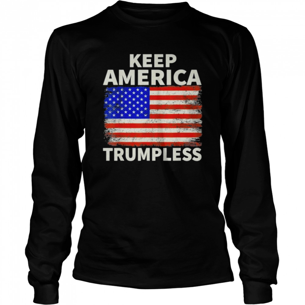 Keep America Trumpless Anti Stupid Trump #Stupidtrump Us Flag Vintage Shirt 2 » Cool Gifts for You - Mfamilygift Keep America Trumpless Anti Stupid Trump #Stupidtrump Us Flag Vintage Shirt 2