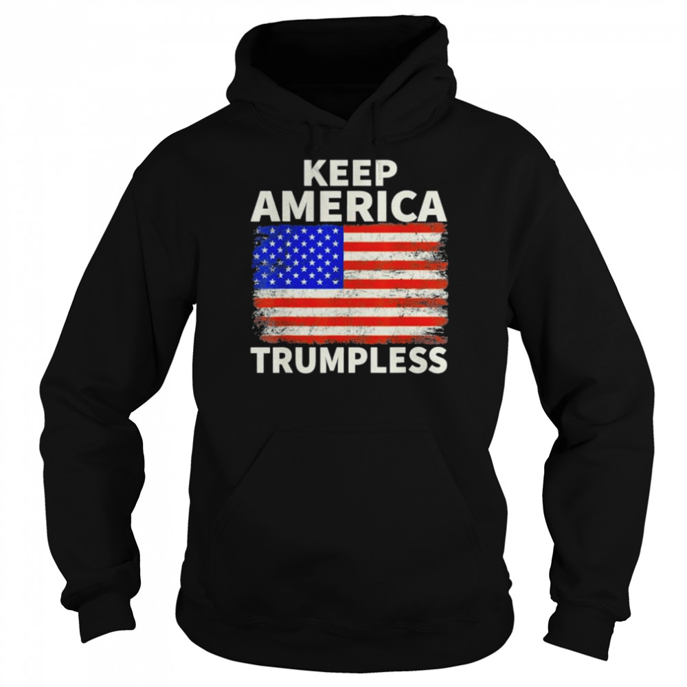 Keep America Trumpless Anti Stupid Trump #Stupidtrump Us Flag Vintage Shirt 4 » Cool Gifts for You - Mfamilygift Keep America Trumpless Anti Stupid Trump #Stupidtrump Us Flag Vintage Shirt 4