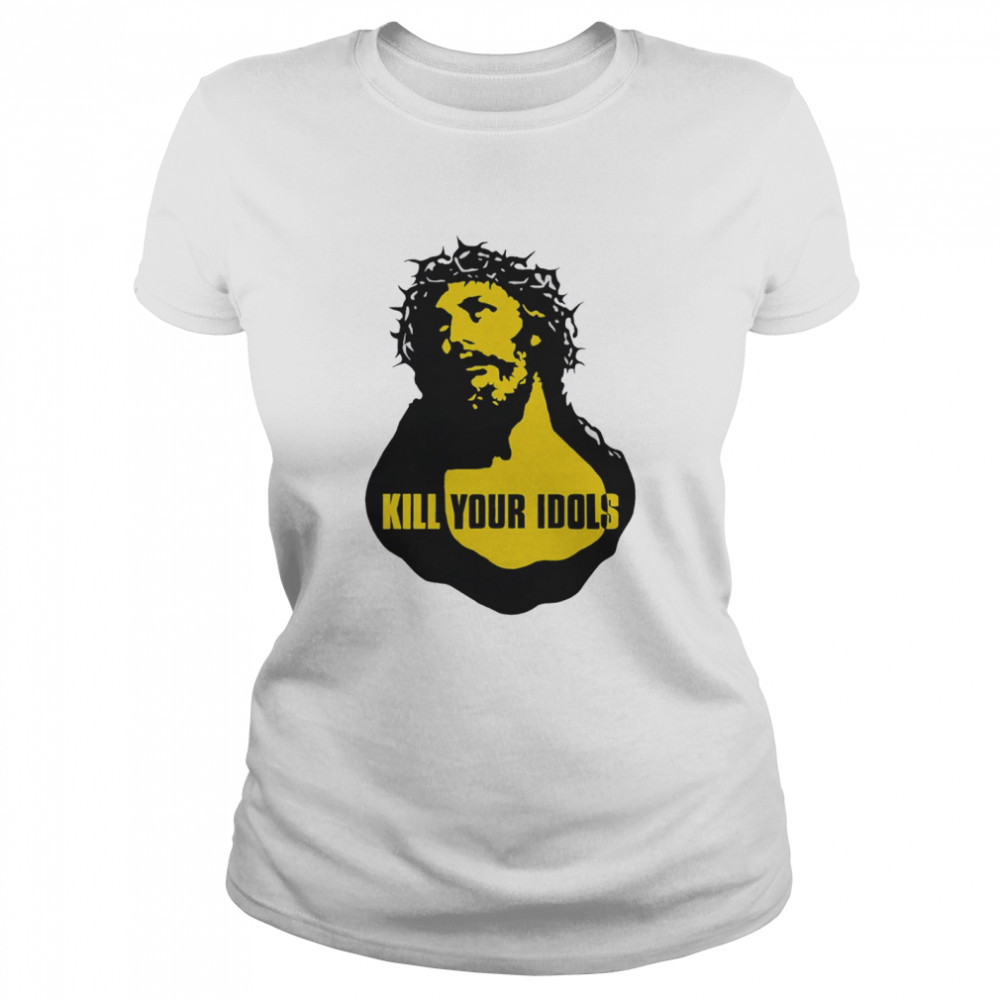 Kill Your Idols Jesus Shirt 1 » Cool Gifts for You - Mfamilygift Kill Your Idols Jesus Shirt 1