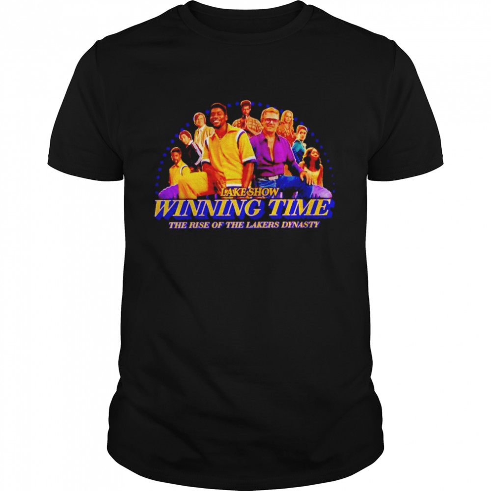 Lakers Show Winning Time The Rise Of The Lakers Dynasty Shirt Lakers Show Winning Time The Rise Of The Lakers Dynasty Shirt