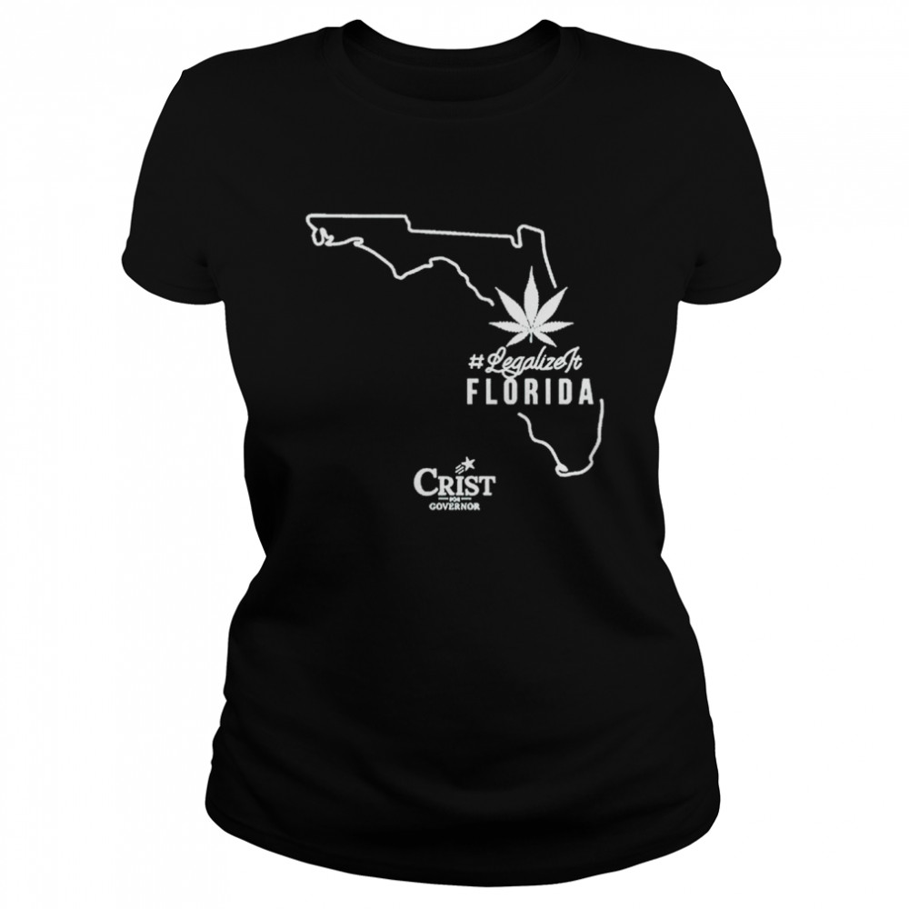Legalizeit Florida Crist For Governor Shirt 1 » Cool Gifts for You - Mfamilygift Legalizeit Florida Crist For Governor Shirt 1