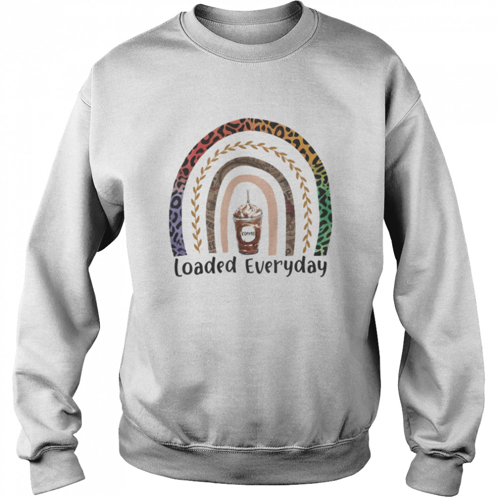 Loaded Everyday Leopard Coffee Shirt 3 » Cool Gifts for You - Mfamilygift Loaded Everyday Leopard Coffee Shirt 3