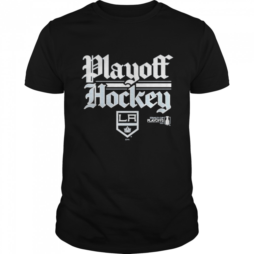 Los Angeles Kings 2022 Stanley Cup Playoffs Hockey Shirt