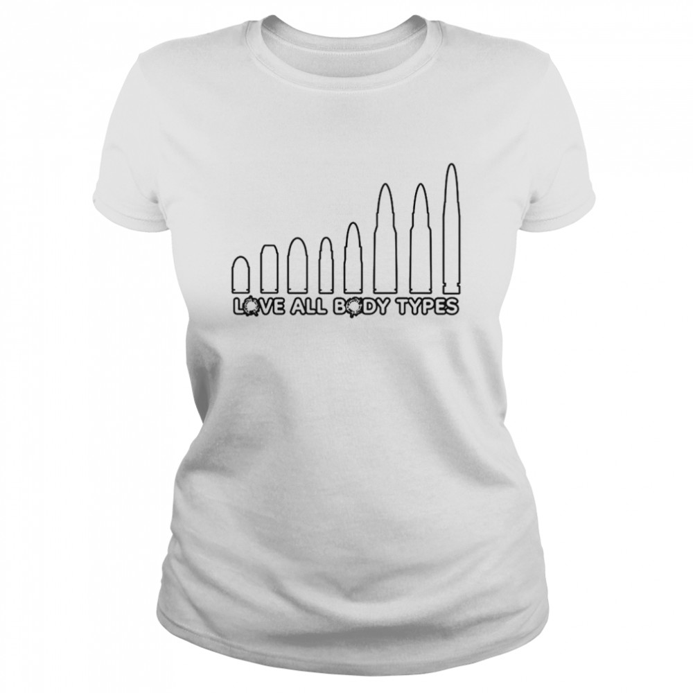 Love All Body Types T-Shirt 1 » Cool Gifts for You - Mfamilygift Love All Body Types T-Shirt 1