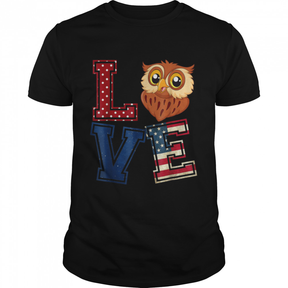 Love Owl Face American Flag Patriotic 4Th Of July T-Shirt B09zp3vk5h