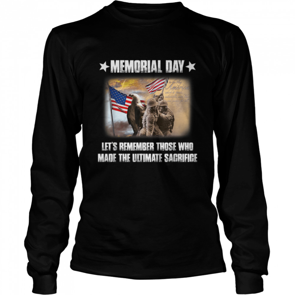 Memorial Day Let’S Remember Those Who Made The Ultimate T-Shirt B09zkz5bt2 2 » Cool Gifts for You - Mfamilygift Memorial Day Let’S Remember Those Who Made The Ultimate T-Shirt B09zkz5bt2 2