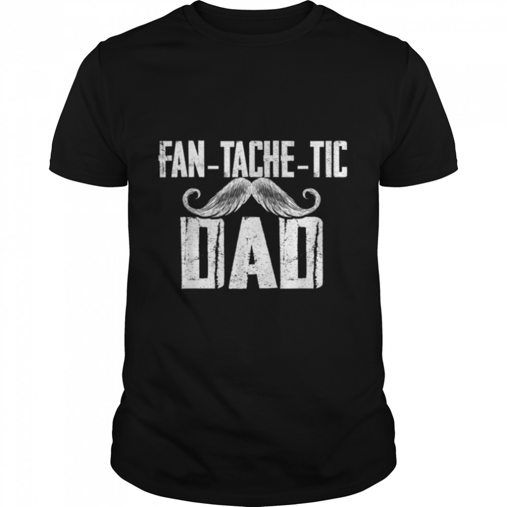 Mens Funny Tee For Fathers Day Fantachetic Dad Family T-Shirt B09zdfpp1l
