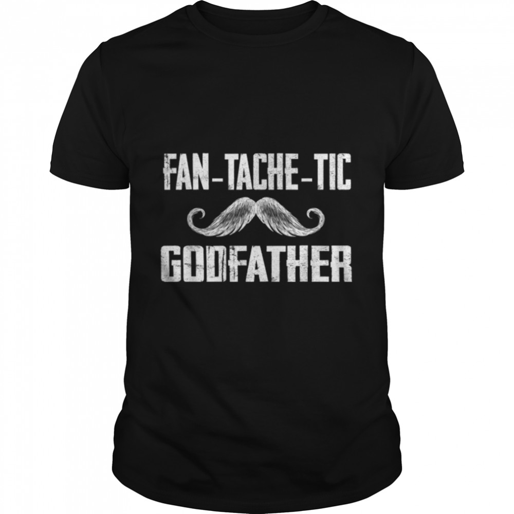 Mens Funny Tee For Fathers Day Fantachetic Godfather Family T-Shirt B09zdrxzz3