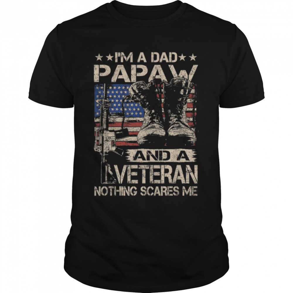 Mens I’M A Dad Papaw And A Veteran Funny Papaw Father’S Day Gift T-Shirt B09zhnn5s3
