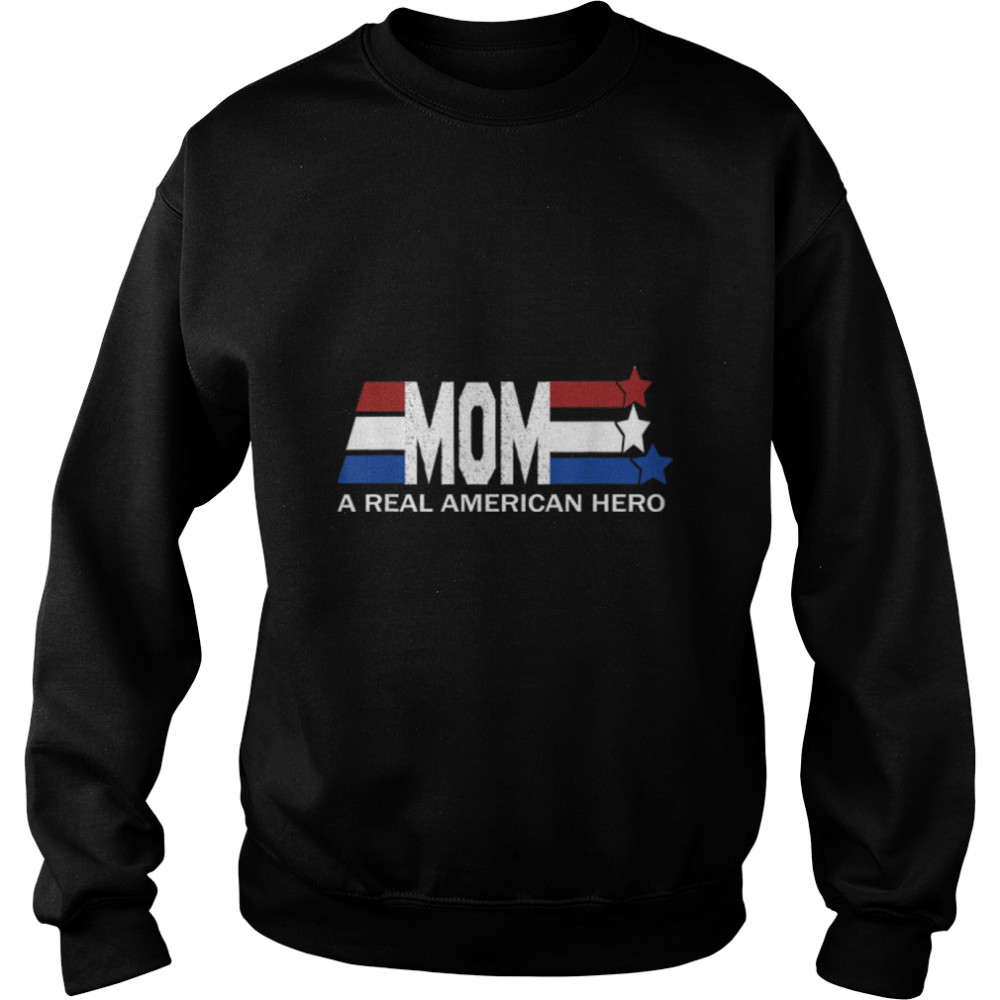 Mom A Real American Hero T-Shirt B09znp42z2 3 » Cool Gifts for You - Mfamilygift Mom A Real American Hero T-Shirt B09znp42z2 3