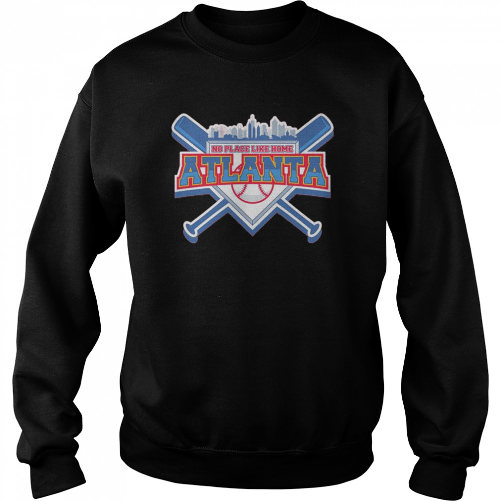 No Place Like Home Atlanta Baseball T-Shirt 3 » Cool Gifts for You - Mfamilygift No Place Like Home Atlanta Baseball T-Shirt 3