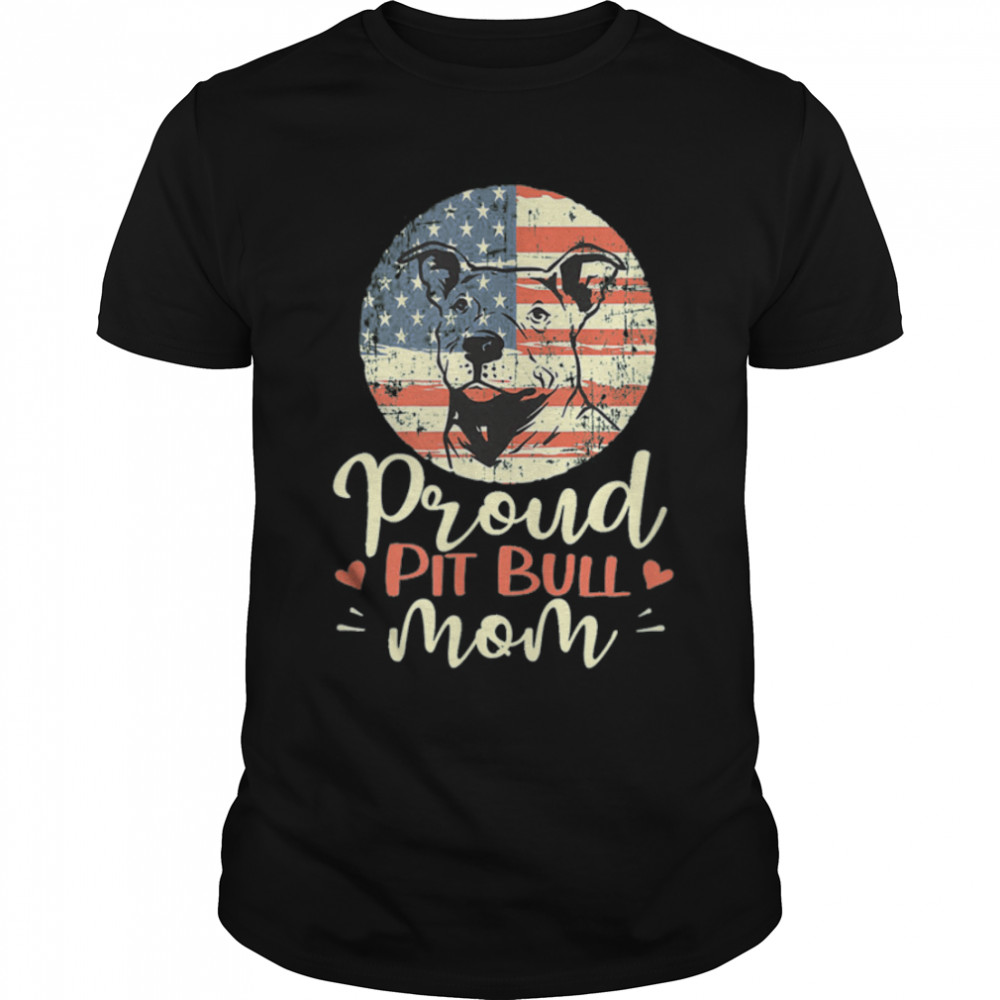 Patriotic Pitbull Retro Usa American Flag Dog Mom Mother Day T-Shirt B09znqw8hs