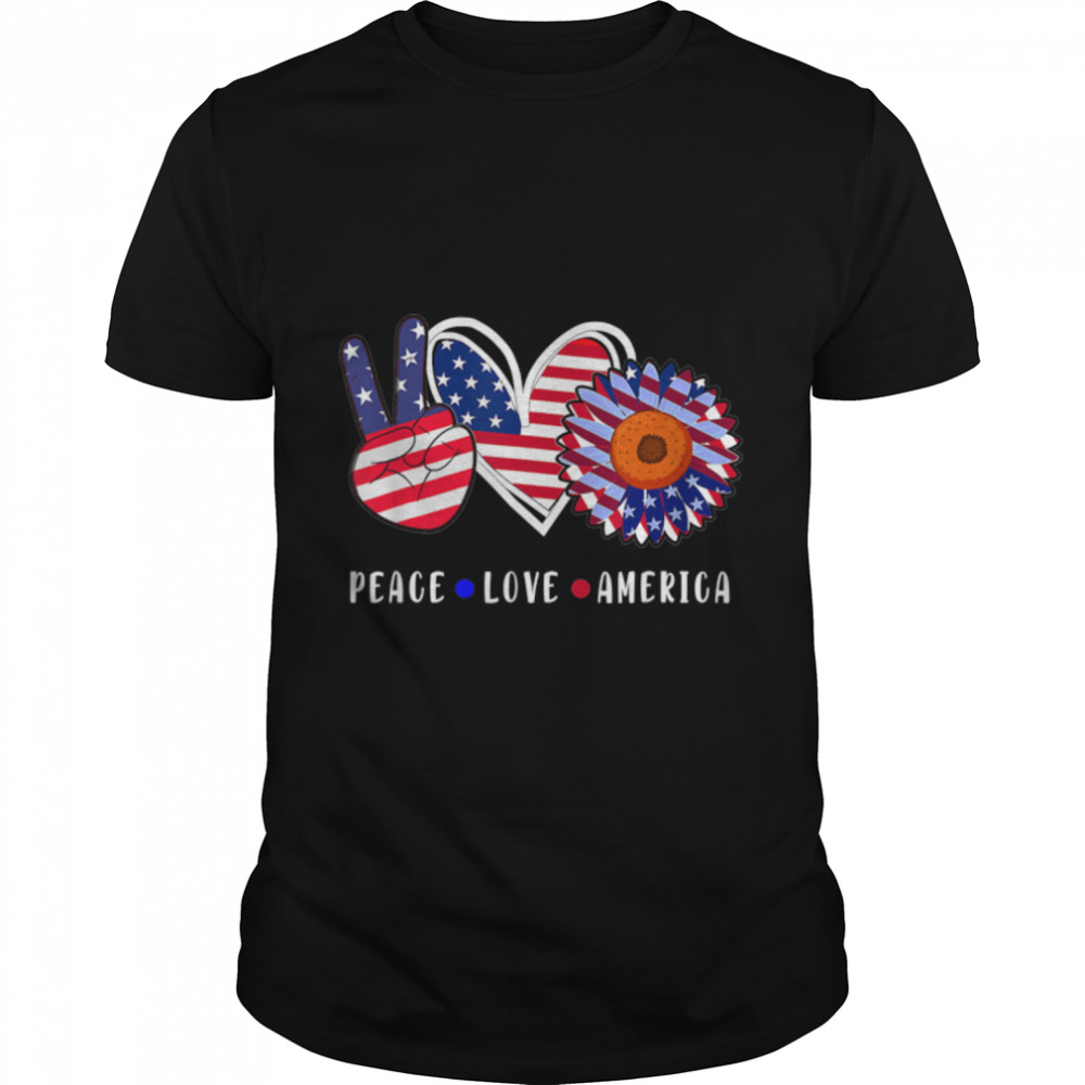 Peace Love America Sunflower Us Flag Hippie 4Th Of July T-Shirt B09zhb4c8t