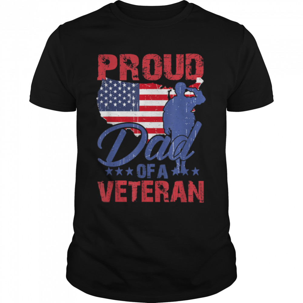 Proud Dad Of A Veteran Soldier U.S. Flag T-Shirt B09zpbfm2g Proud Dad Of A Veteran Soldier U.S. Flag T-Shirt B09zpbfm2g