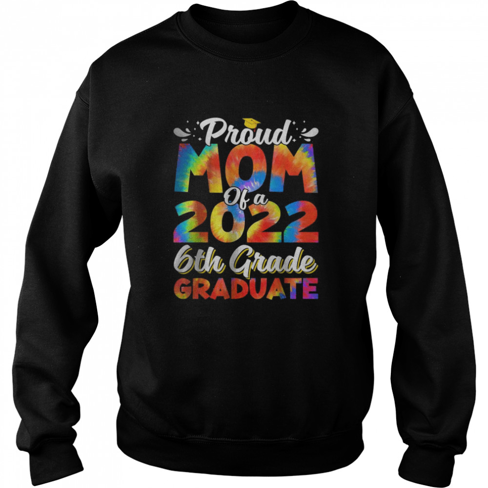 Proud Mom Of A 2022 6Th Grade Graduate T-Shirt 3 » Cool Gifts for You - Mfamilygift Proud Mom Of A 2022 6Th Grade Graduate T-Shirt 3