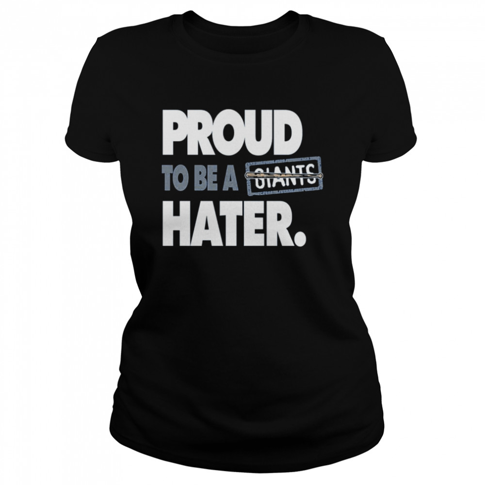 Proud To Be A Giants Hater Shirt 1 » Cool Gifts for You - Mfamilygift Proud To Be A Giants Hater Shirt 1