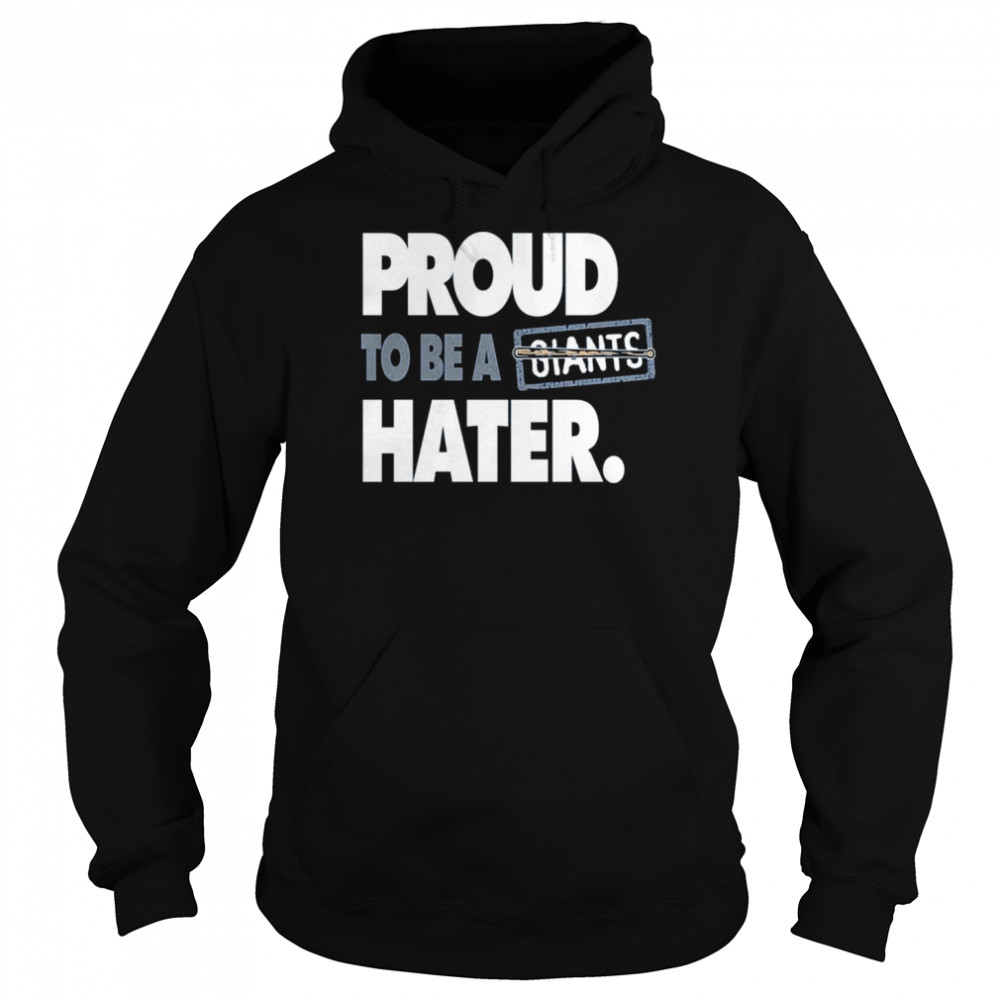 Proud To Be A Giants Hater Shirt 4 » Cool Gifts for You - Mfamilygift Proud To Be A Giants Hater Shirt 4