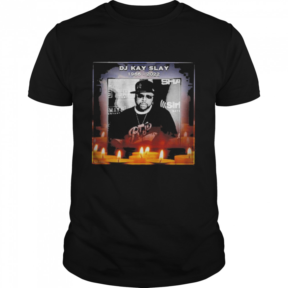 Rip Kay Slay 1966-2022 Thank You For The Memories Shirt