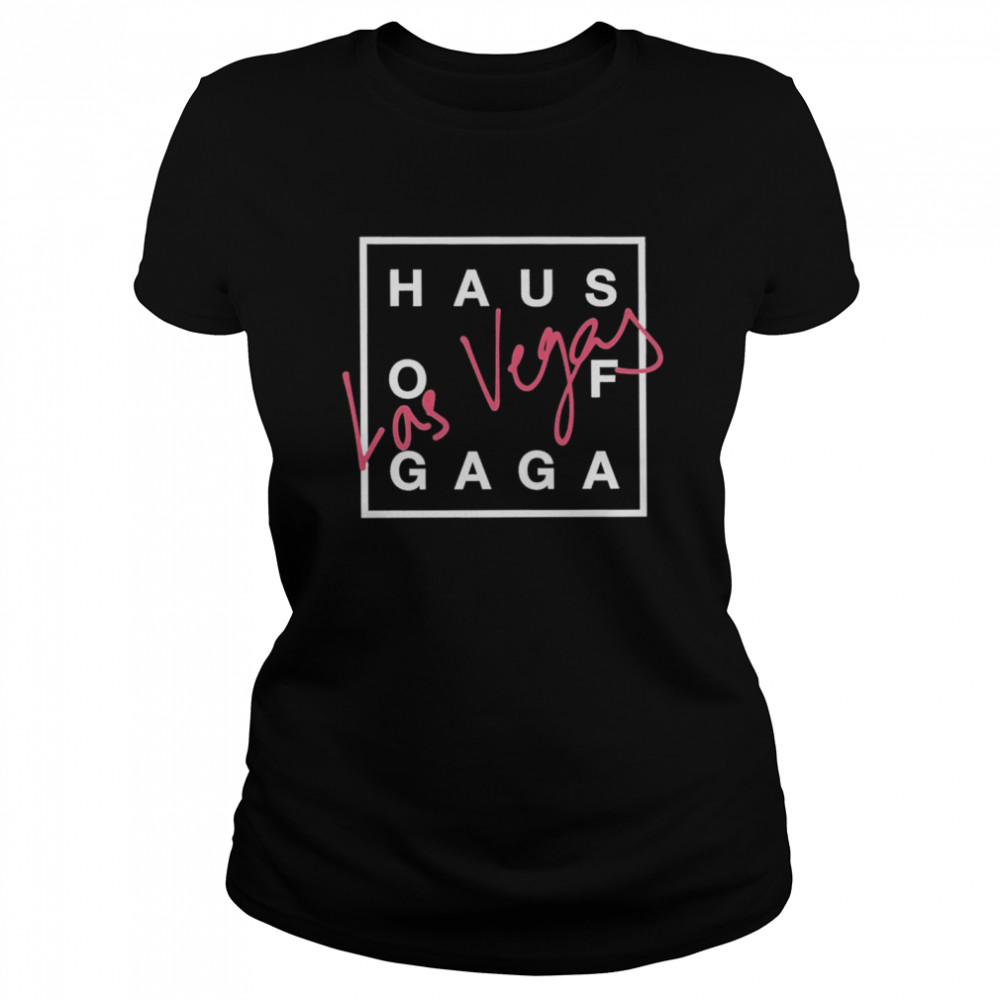 Haus Of Gaga Las Vegas 2022 Shirt 1 » Cool Gifts for You - Mfamilygift Haus Of Gaga Las Vegas 2022 Shirt 1