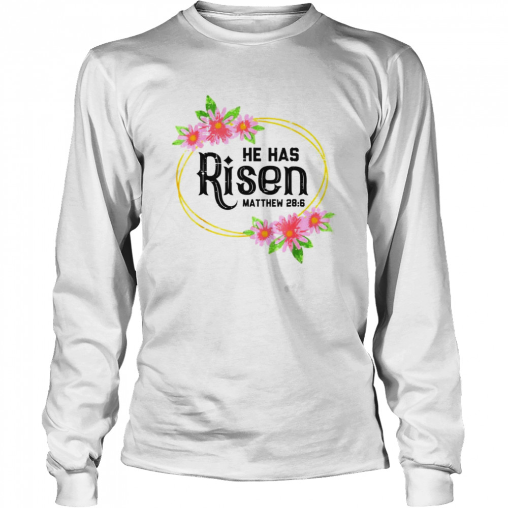 He Has Risen Matthew Shirt 2 » Cool Gifts for You - Mfamilygift He Has Risen Matthew Shirt 2