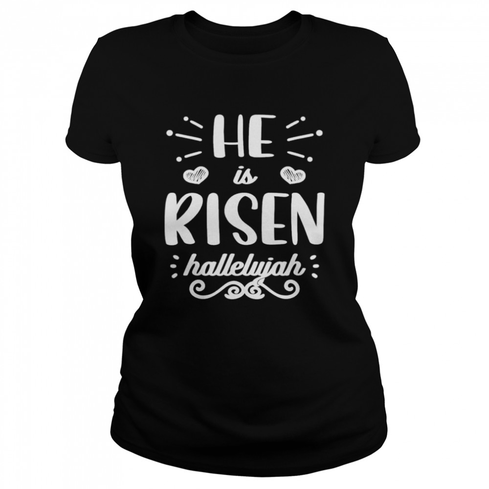 He Is Risen Hallelujah Easter Christian Religious Jesus Shirt 1 » Cool Gifts for You - Mfamilygift He Is Risen Hallelujah Easter Christian Religious Jesus Shirt 1