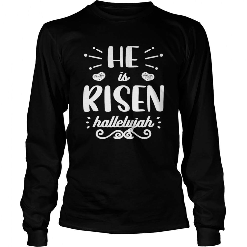 He Is Risen Hallelujah Easter Christian Religious Jesus Shirt 2 » Cool Gifts for You - Mfamilygift He Is Risen Hallelujah Easter Christian Religious Jesus Shirt 2